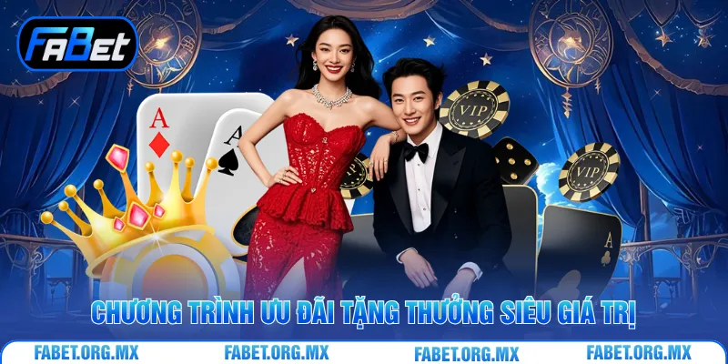 Chương trình ưu đãi tặng thưởng siêu giá trị