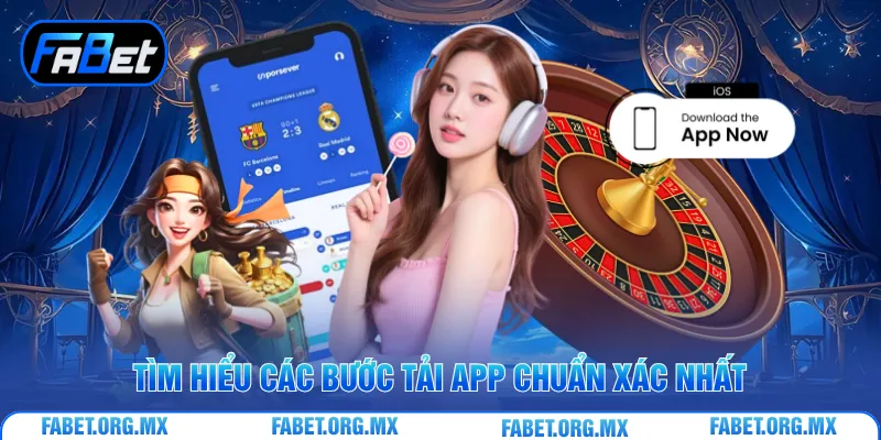 Tìm hiểu các bước tải app chuẩn xác nhất